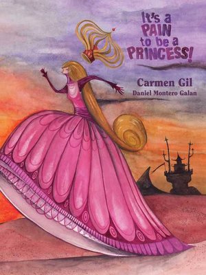 cover image of It's a Pain to Be a Princess!